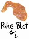 Puke Blot 2.